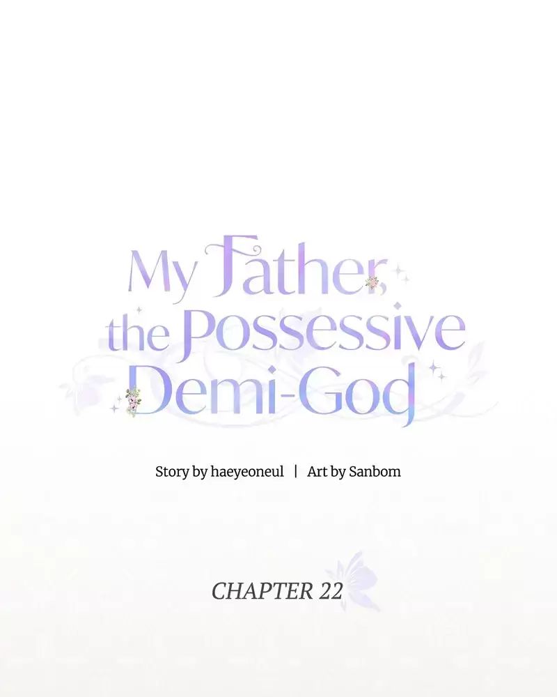 Một Ngày Nọ Bỗng Dưng Cha Xuất Hiện: Chapter 22