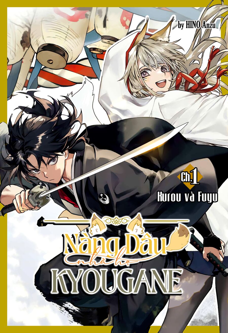 Nàng Dâu nhà họ Kyougane: Chapter 1