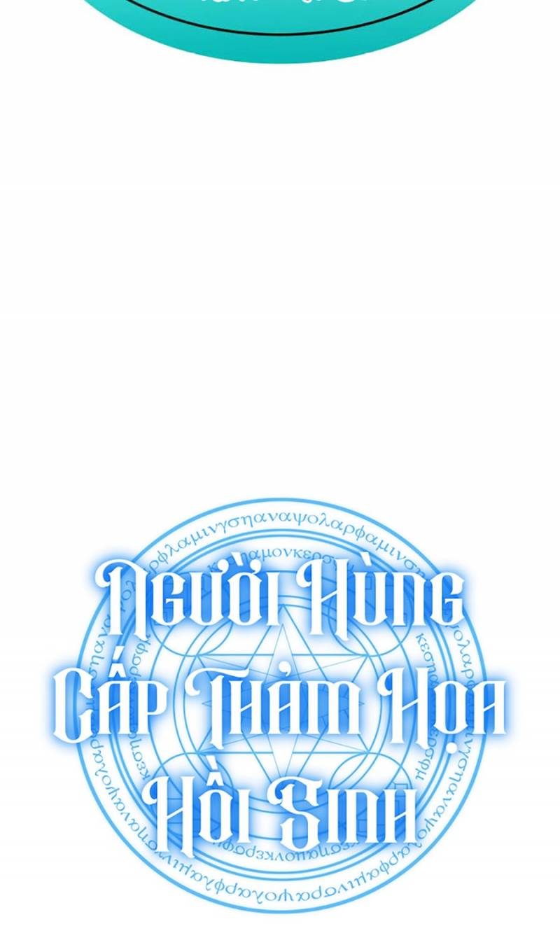 Người Hùng Cấp Thảm Họa Hồi Sinh: Chapter 100