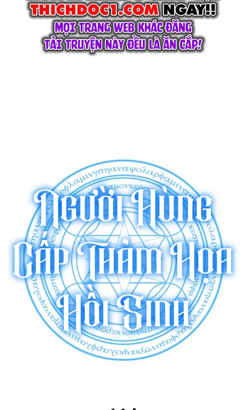 Người Hùng Cấp Thảm Họa Hồi Sinh: Chapter 114