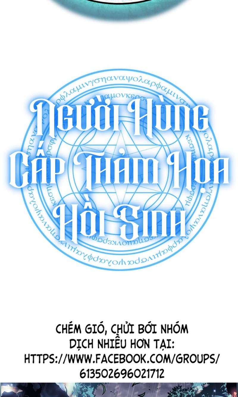 Người Hùng Cấp Thảm Họa Hồi Sinh: Chapter 121