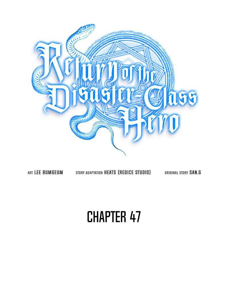 Người Hùng Cấp Thảm Họa Hồi Sinh: Chapter 47