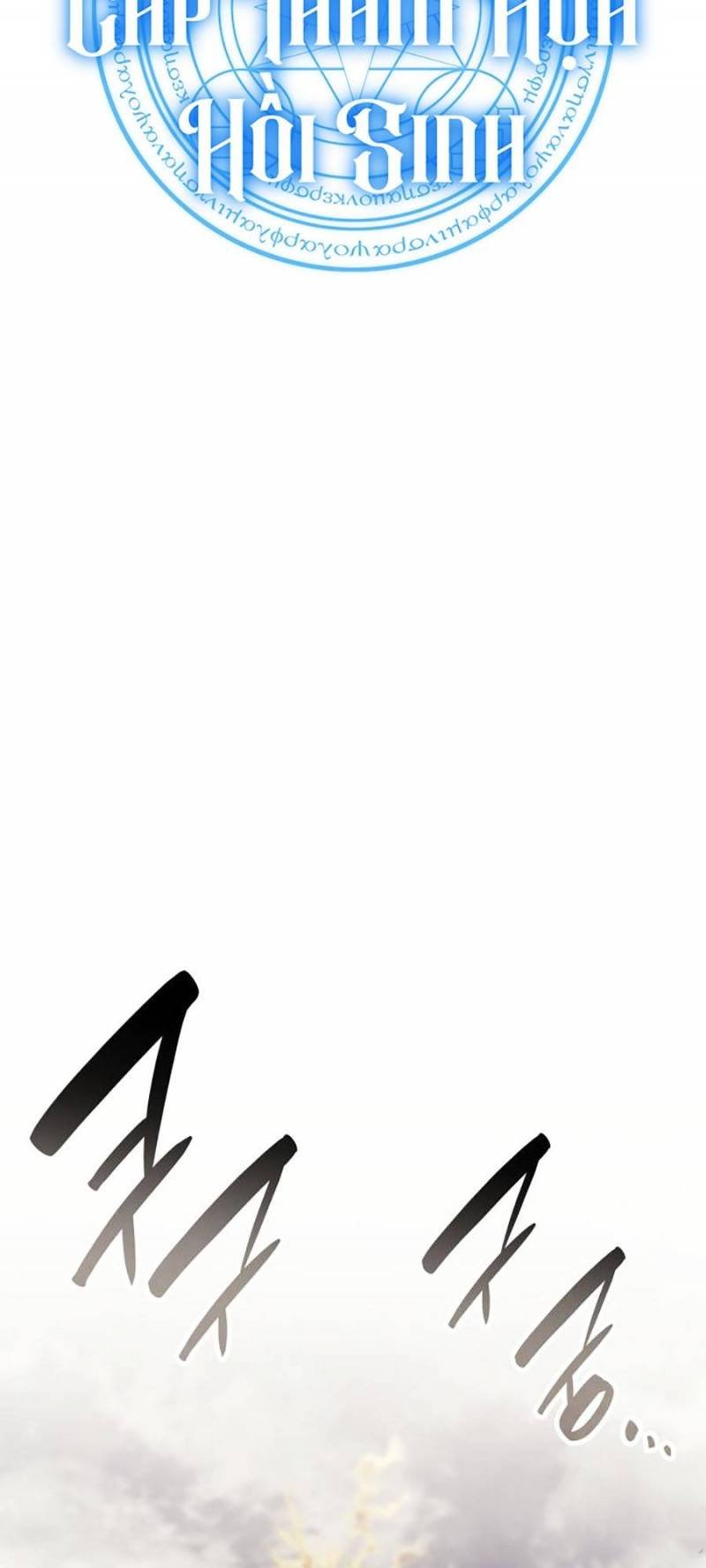 Người Hùng Cấp Thảm Họa Hồi Sinh: Chapter 91