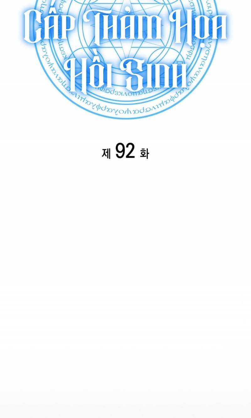Người Hùng Cấp Thảm Họa Hồi Sinh: Chapter 92