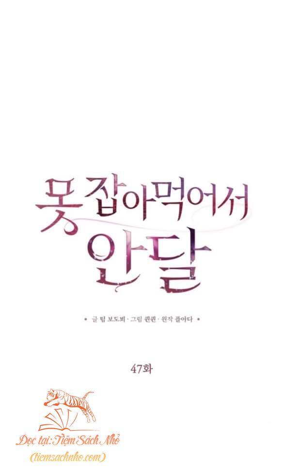 Nóng Lòng Muốn Giày Vò Em: Chapter 47