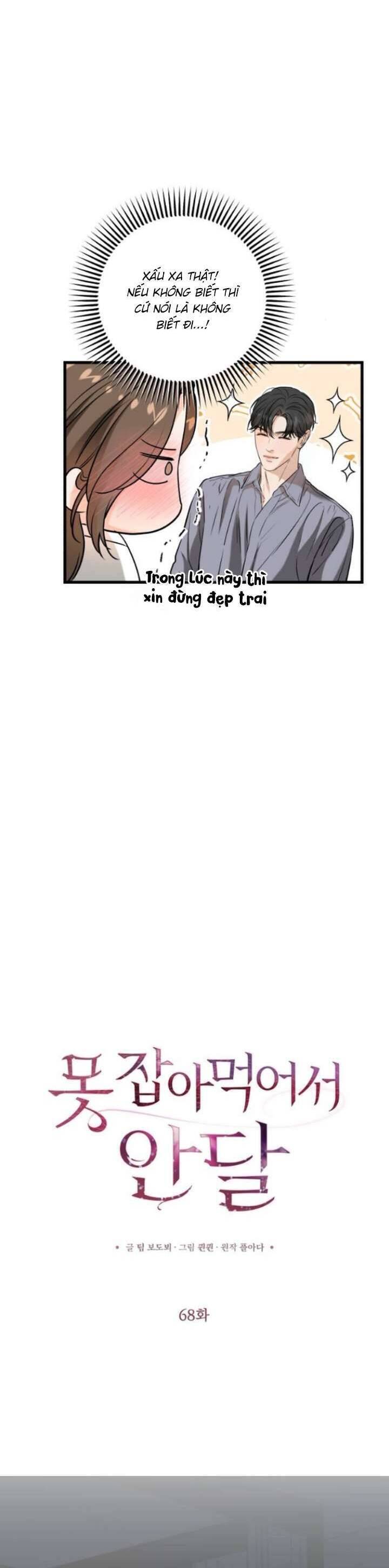 Nóng Lòng Muốn Giày Vò Em: Chapter 68
