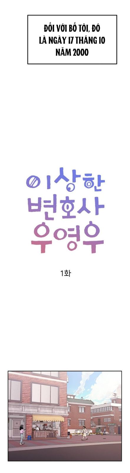 Nữ Luật Sư Kì Lạ Woo Young Woo: Chapter 1