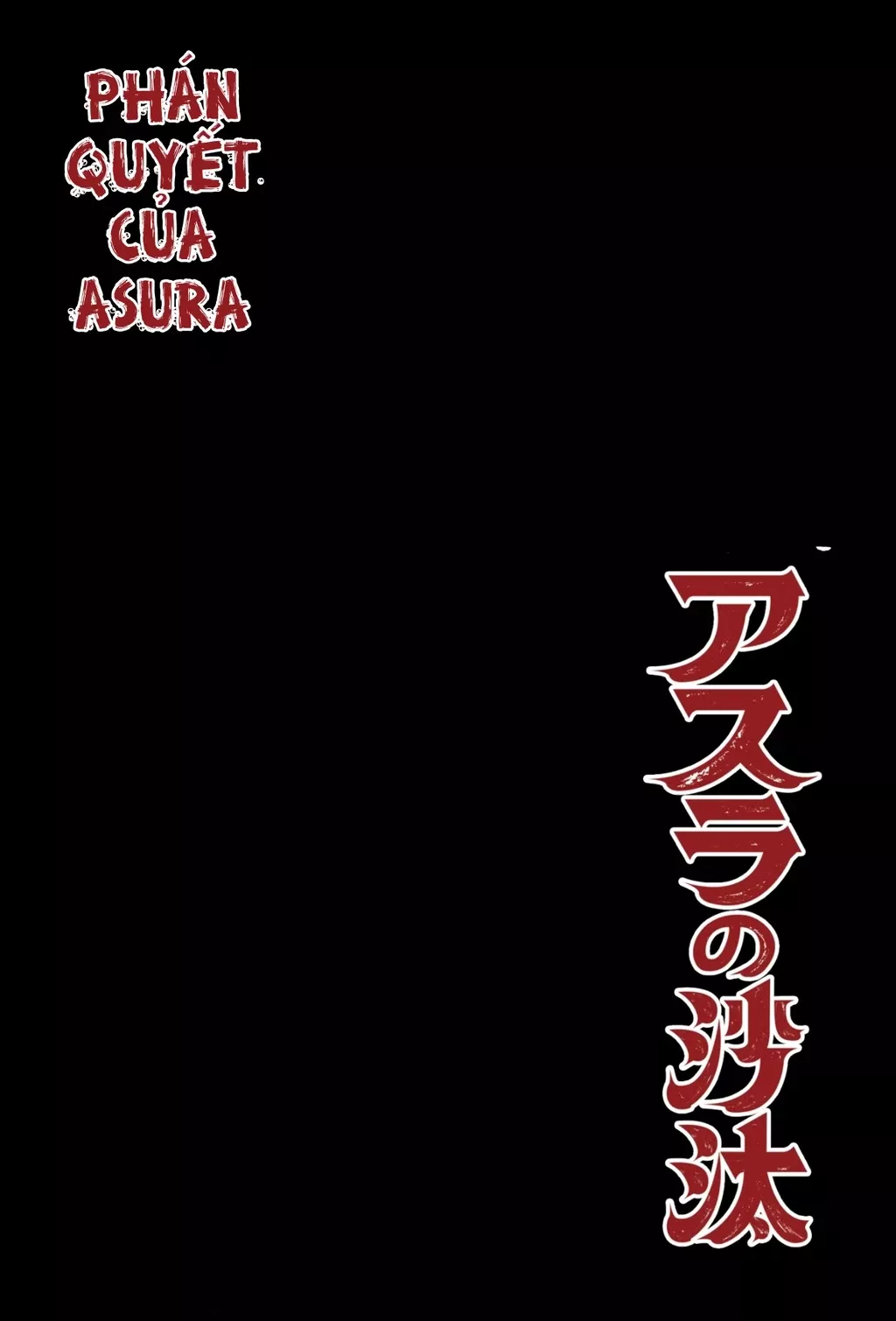 Phán Quyết của ASURA: Chapter 1
