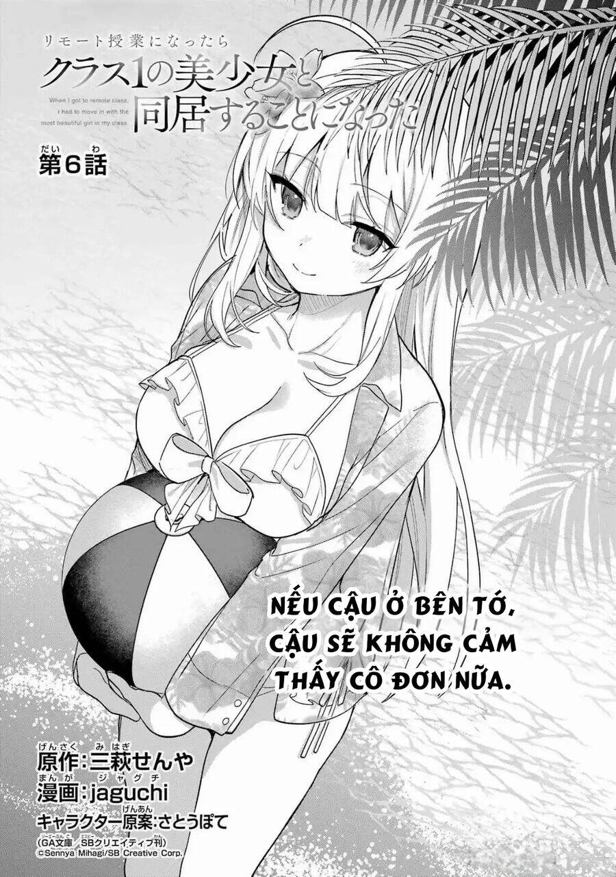 Sau Khi Chuyển Sang Học Online, Tôi Đành Phải Sống Chung Với Cô Nàng Xinh Đẹp Nhất Lớp: Chapter 6