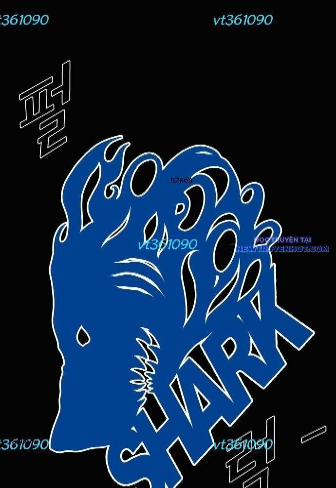 Shark - Cá Mập: Chapter 276