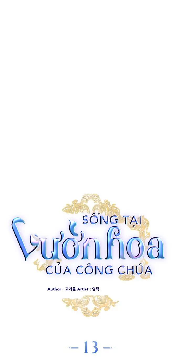 Sống Trong Vườn Hoa Của Công Chúa: Chapter 13