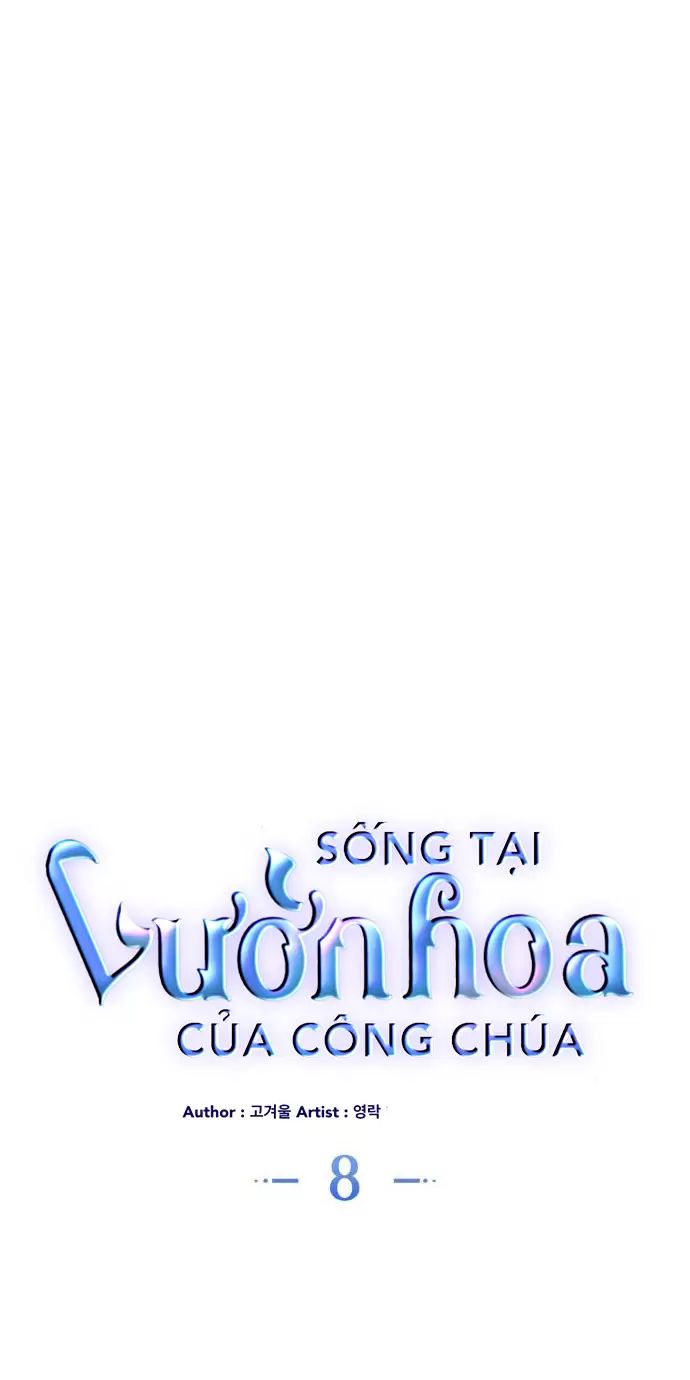 Sống Trong Vườn Hoa Của Công Chúa: Chapter 8