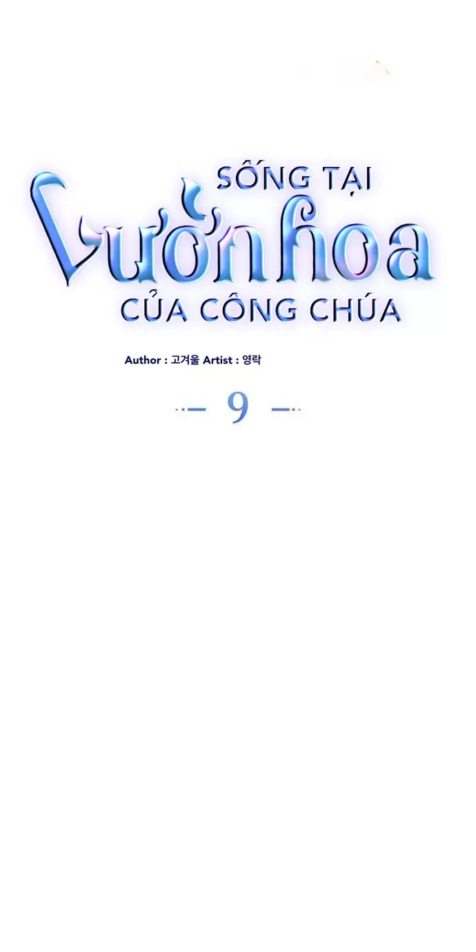 Sống Trong Vườn Hoa Của Công Chúa: Chapter 9