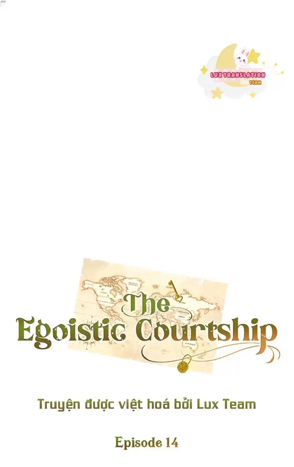 Sự Tán Tỉnh Ích Kỷ: Chapter 14