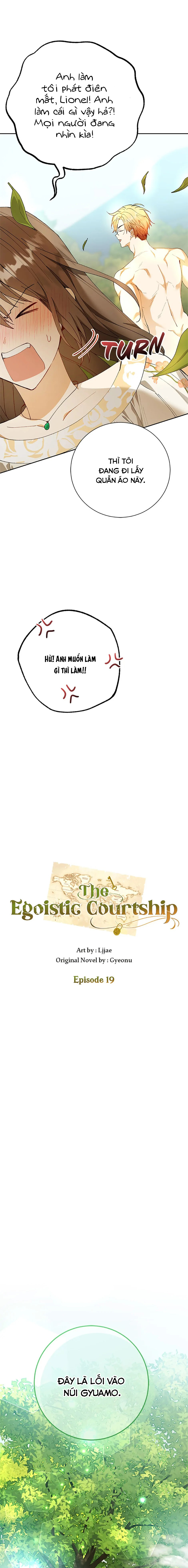 Sự Tán Tỉnh Ích Kỷ: Chapter 19
