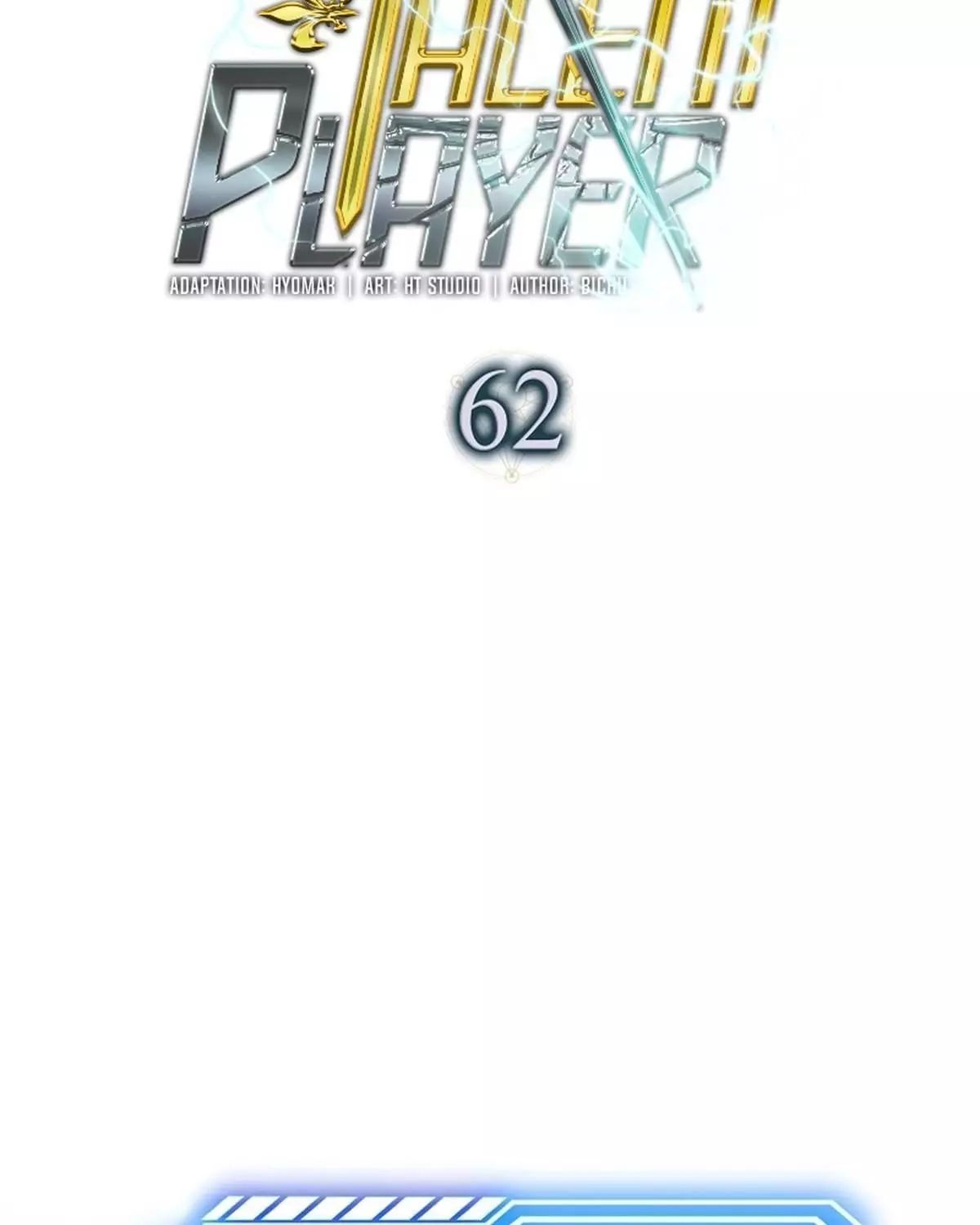 Sự Trở Lại Của Người Chơi Thiên Tài: Chapter 62