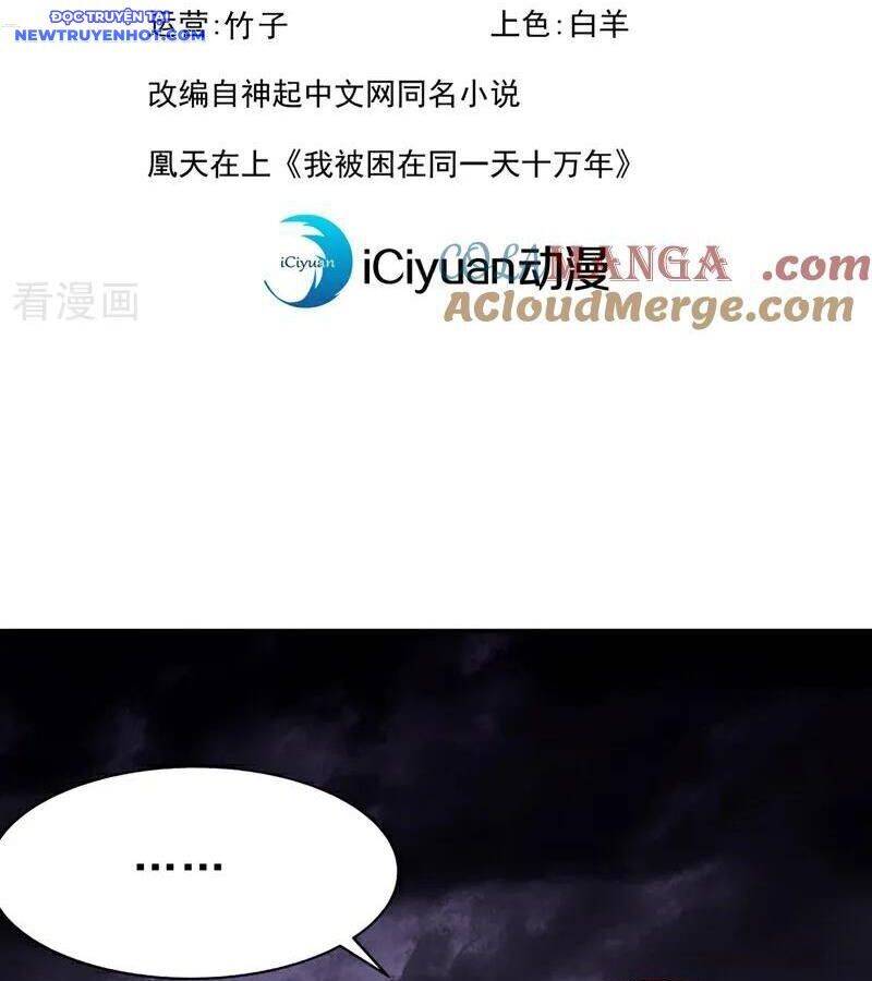 Ta Bị Nhốt Tại Cùng Một Ngày Mười Vạn Năm: Chapter 529