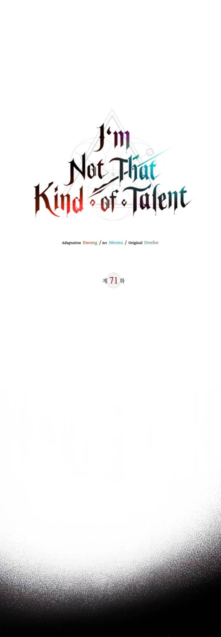Ta Không Tài Giỏi Đến Vậy Đâu: Chapter 71