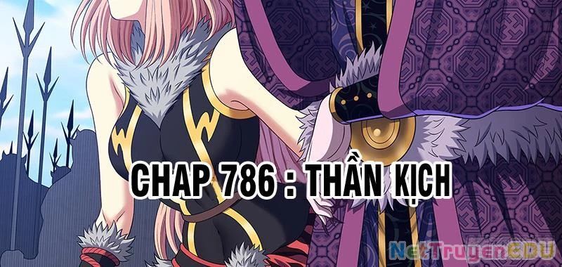 Ta Là Đại Thần Tiên: Chapter 786
