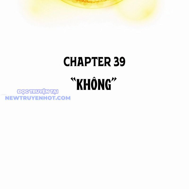 Ta Là Kẻ Siêu Việt Duy Nhất: Chapter 39