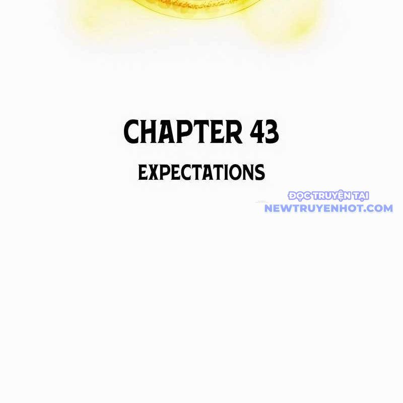 Ta Là Kẻ Siêu Việt Duy Nhất: Chapter 43