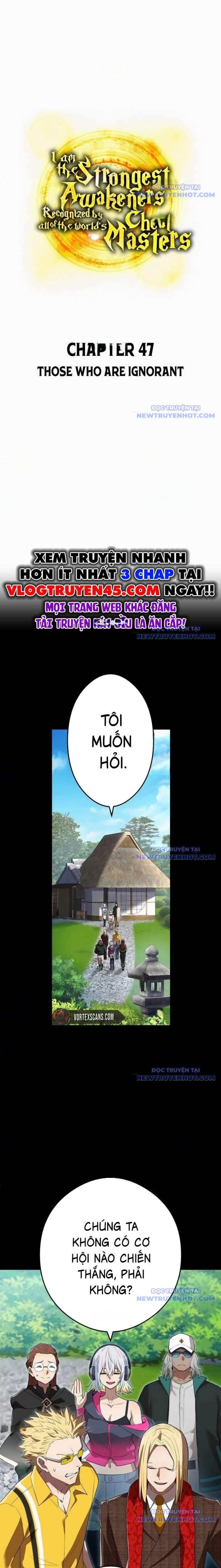 Ta Là Kẻ Siêu Việt Duy Nhất: Chapter 47