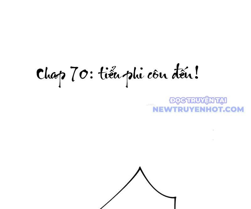 Ta Xuyên Không Với Max Điểm Mị Lực: Chapter 70