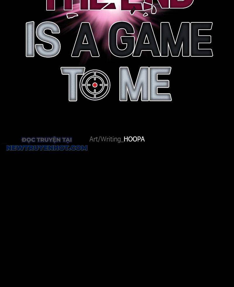 Tận Thế Cũng Chỉ Là Trò Chơi: Chapter 27