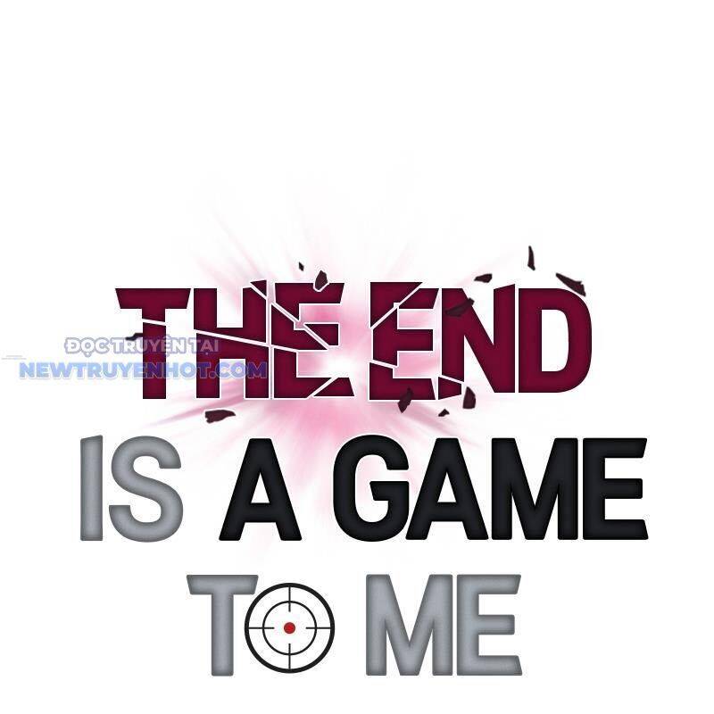 Tận Thế Cũng Chỉ Là Trò Chơi: Chapter 50
