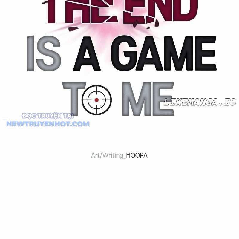 Tận Thế Cũng Chỉ Là Trò Chơi: Chapter 62