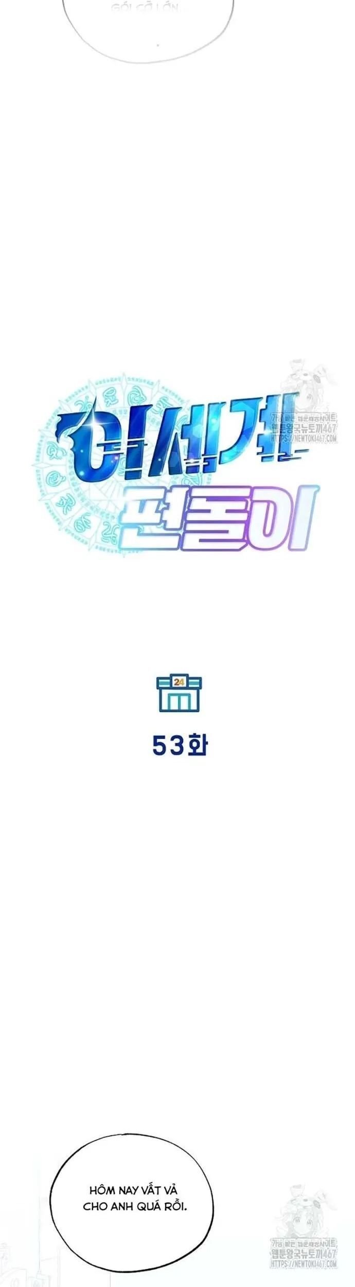 Tạp Hóa Dị Giới: Chapter 53