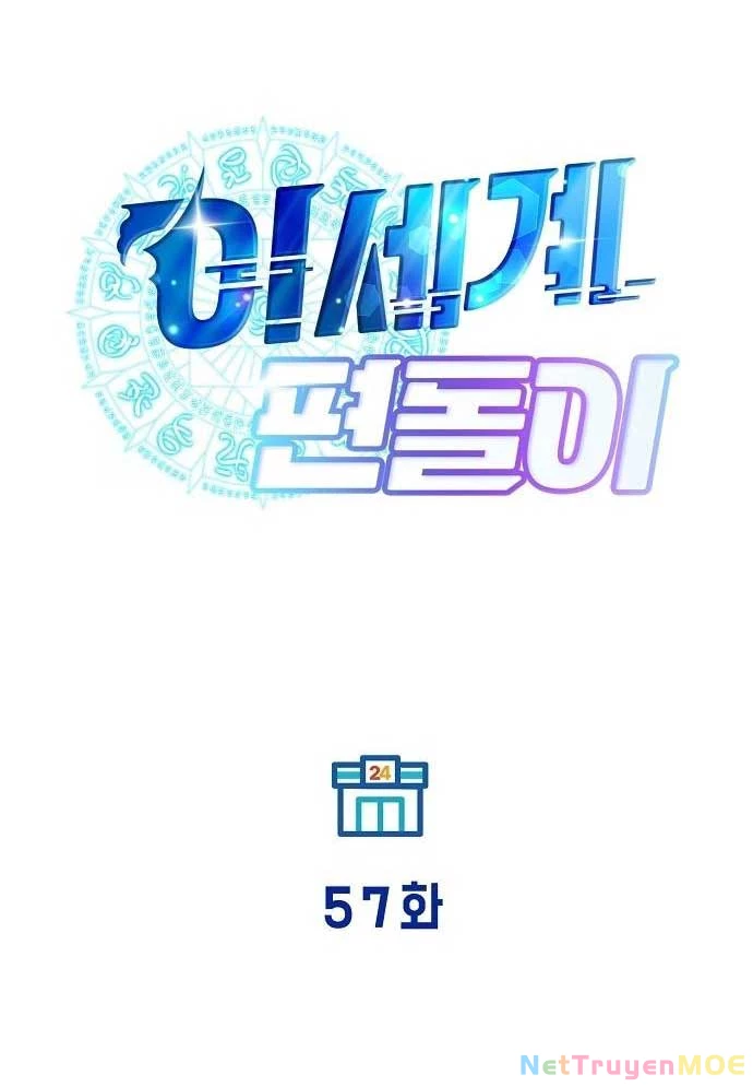 Tạp Hóa Dị Giới: Chapter 57