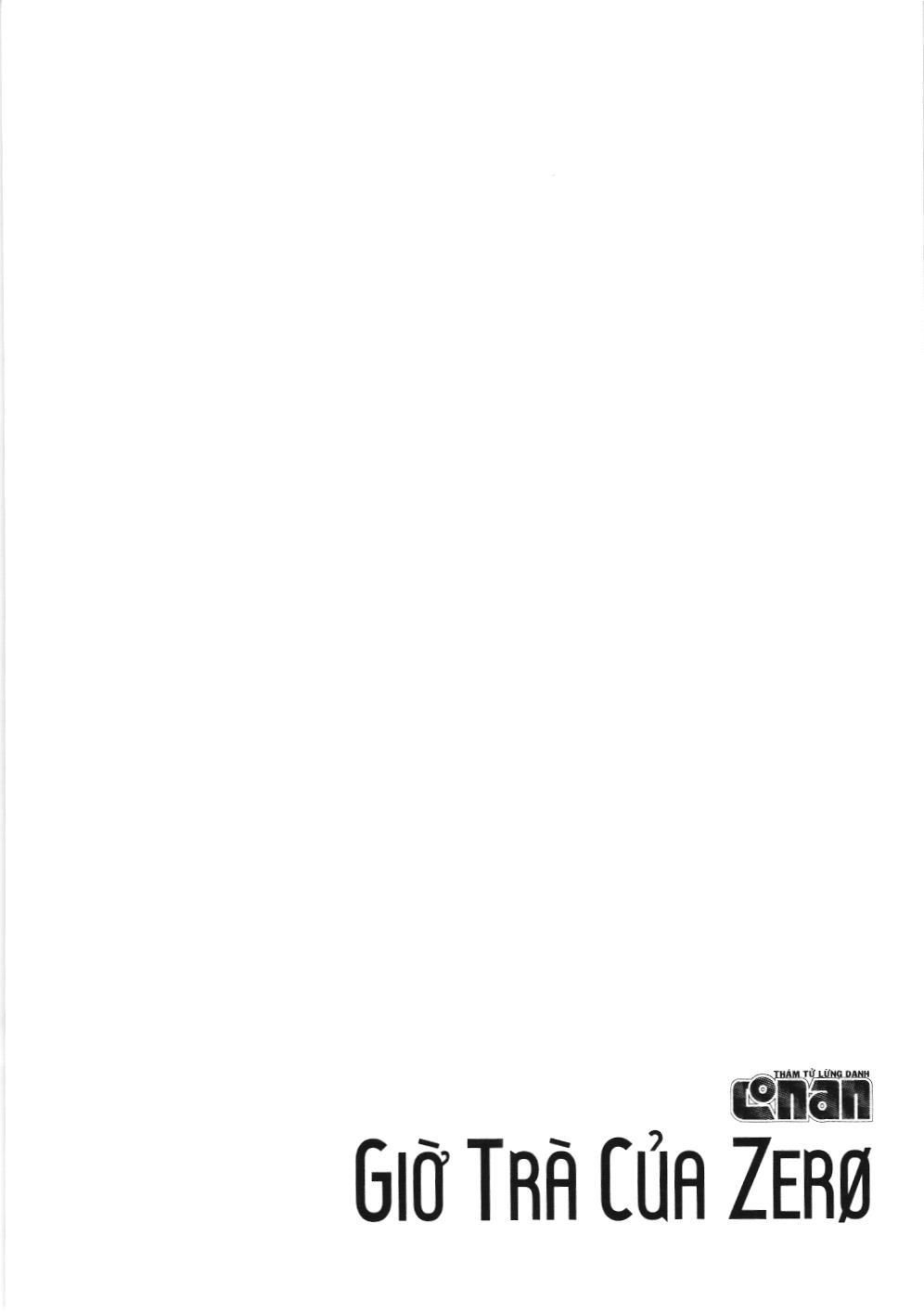 Thám tử lừng danh Conan - Giờ trà của Zero (NXB Kim Đồng): Chapter 11