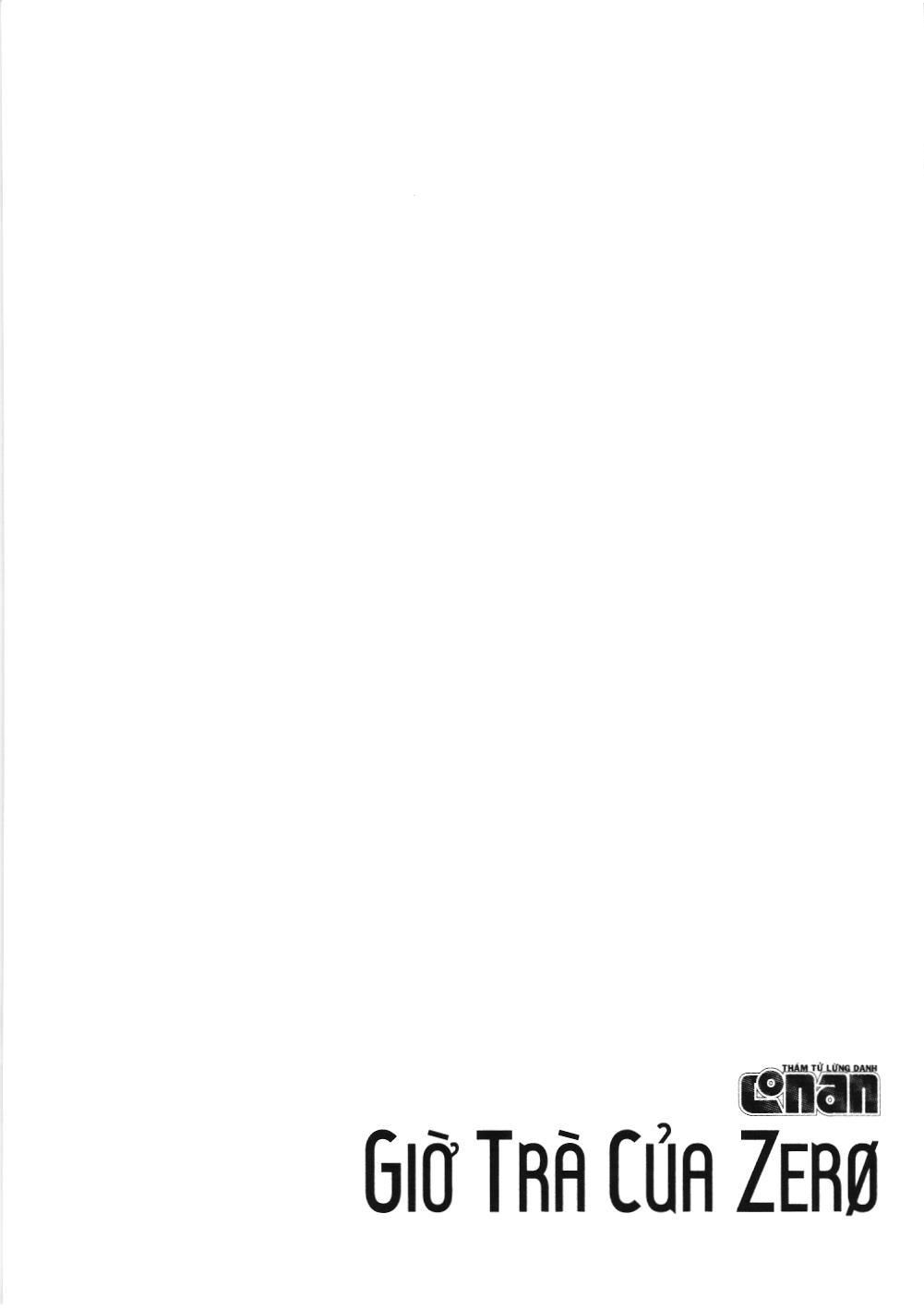 Thám tử lừng danh Conan - Giờ trà của Zero (NXB Kim Đồng): Chapter 3