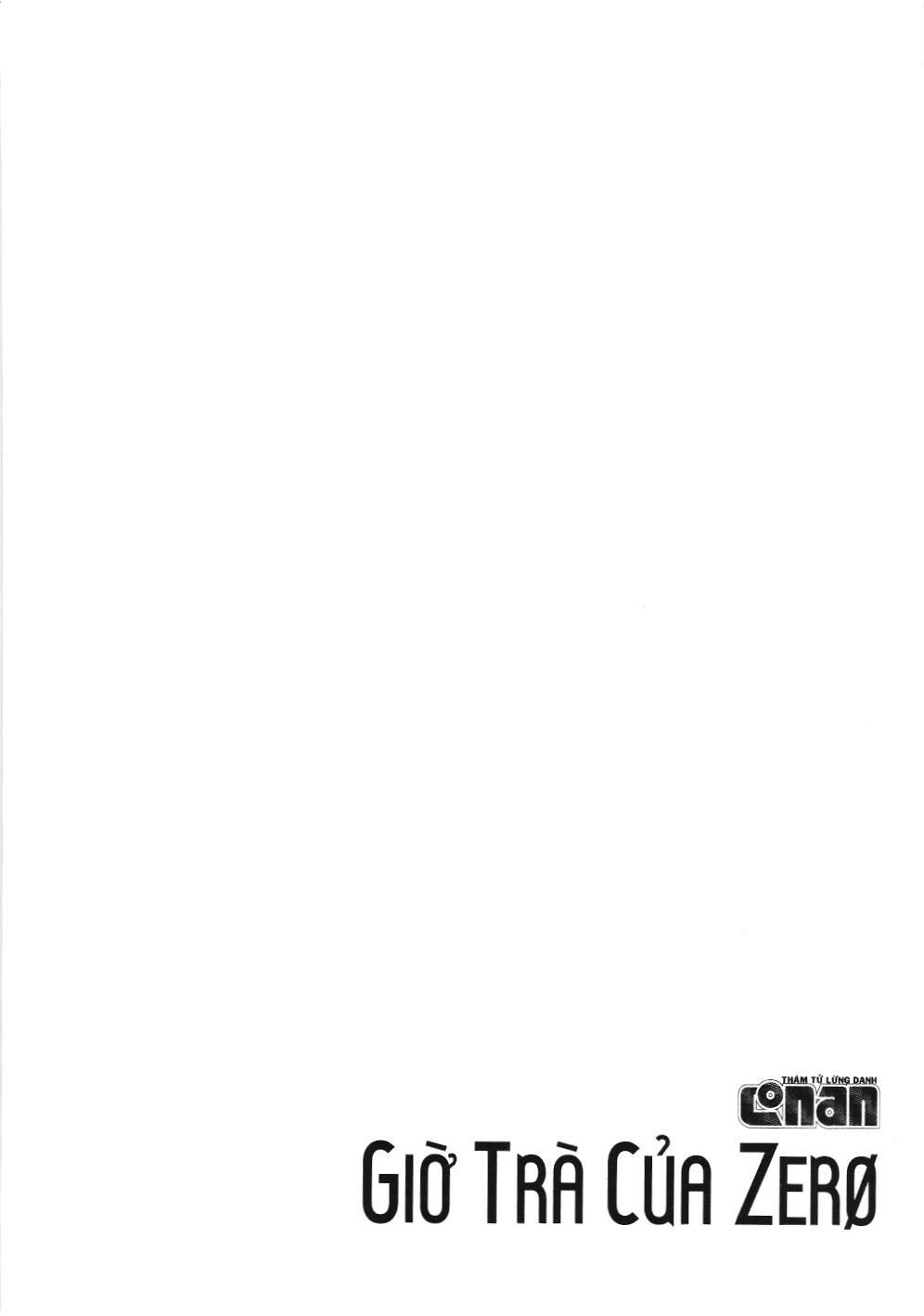 Thám tử lừng danh Conan - Giờ trà của Zero (NXB Kim Đồng): Chapter 6