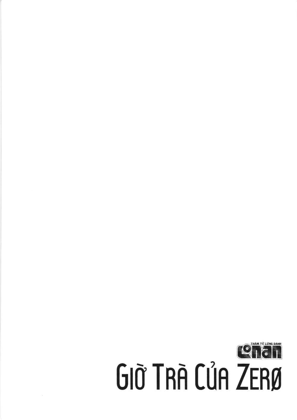 Thám tử lừng danh Conan - Giờ trà của Zero (NXB Kim Đồng): Chapter 9