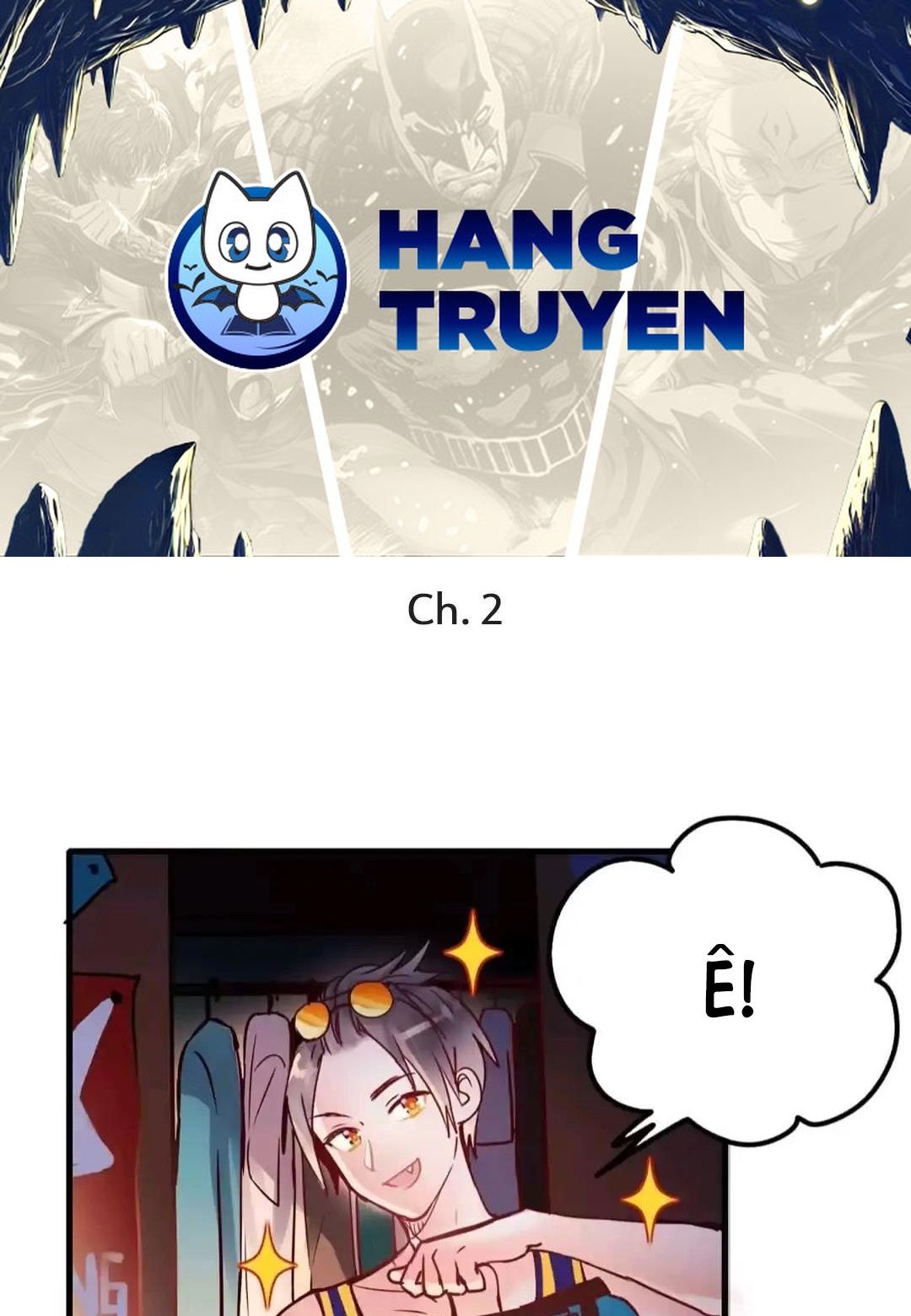 Thành Bại Vì Tiêu Hà: Chapter 2