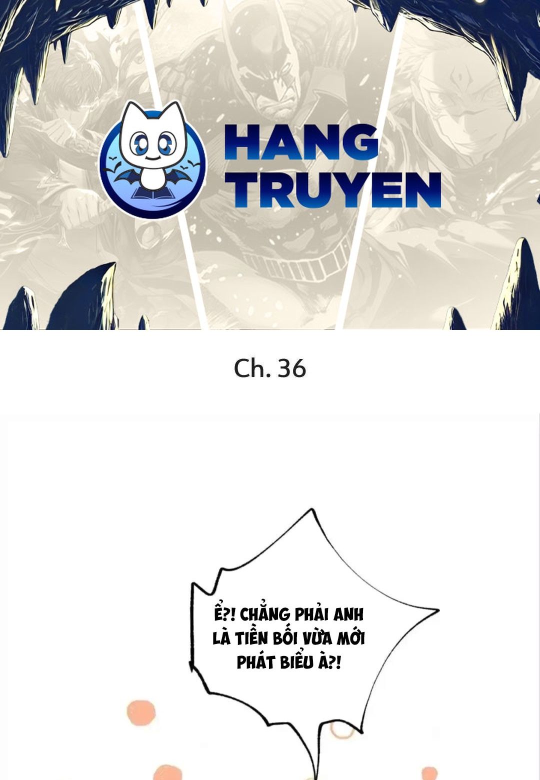 Thành Bại Vì Tiêu Hà: Chapter 36