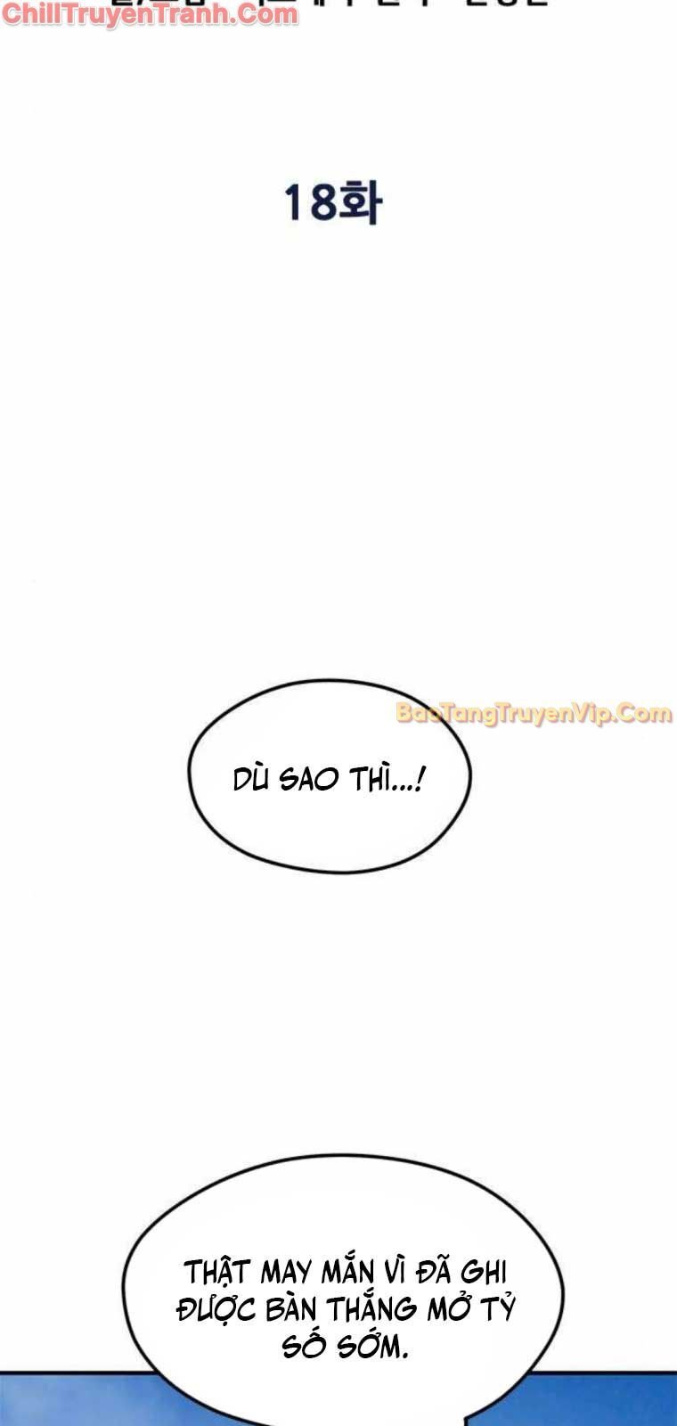 Tôi Bị Hiểu Lầm Là Siêu Sao Trên Sân Cỏ: Chapter 18