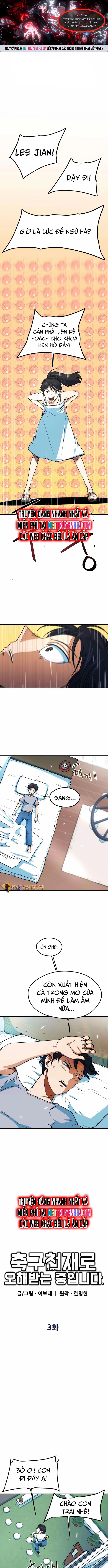 Tôi Bị Hiểu Lầm Là Siêu Sao Trên Sân Cỏ: Chapter 3