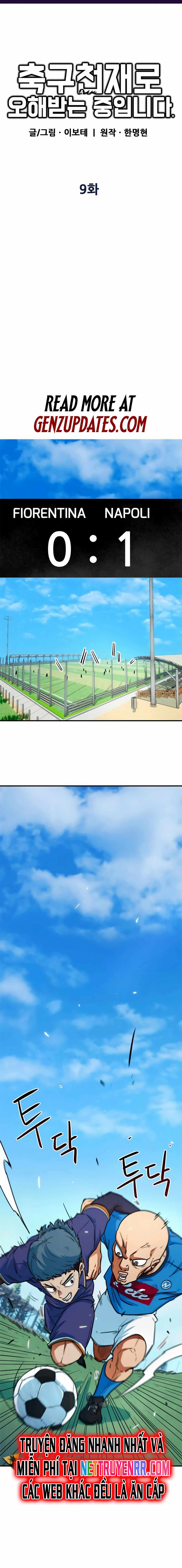 Tôi Bị Hiểu Lầm Là Siêu Sao Trên Sân Cỏ: Chapter 9