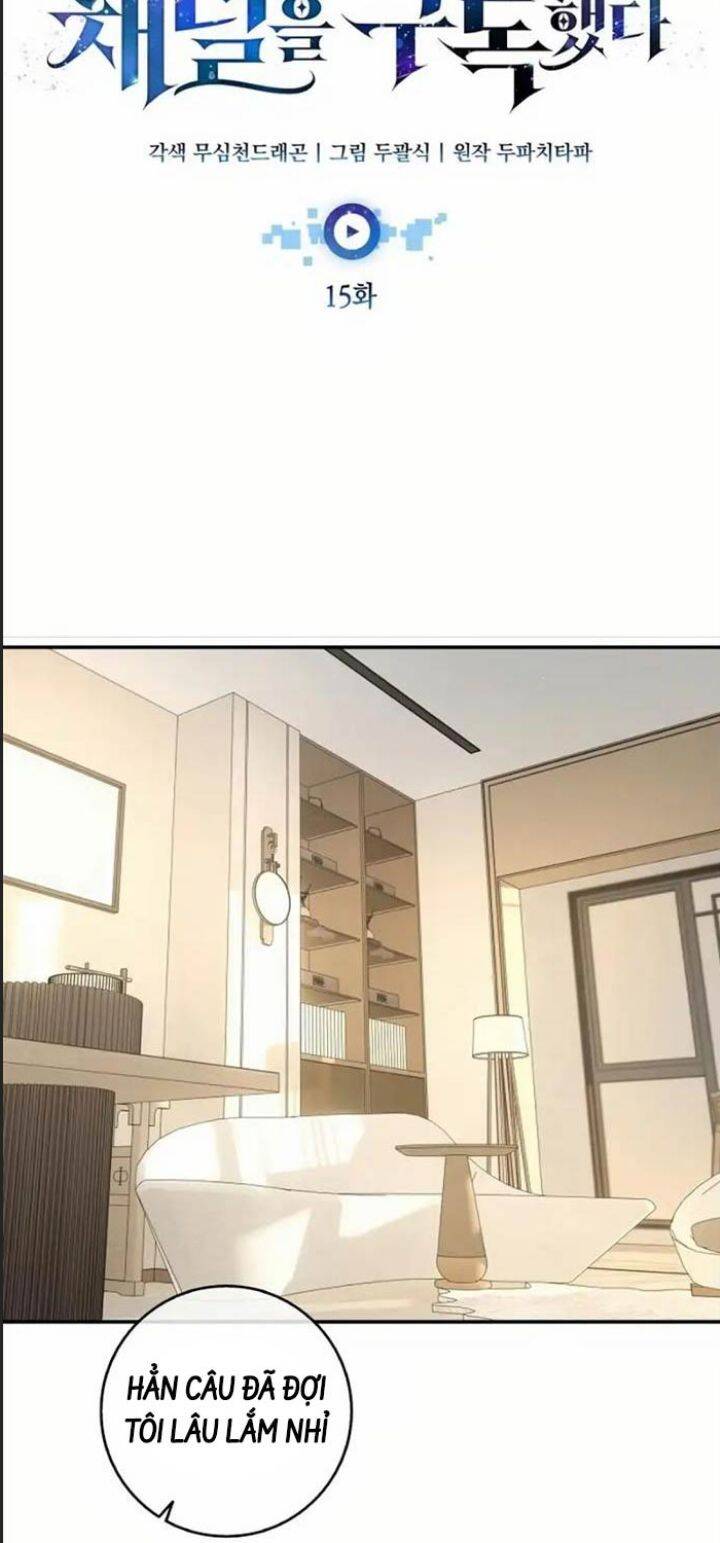 Tôi Đã Đăng Ký Các Kênh Siêu Việt: Chapter 15