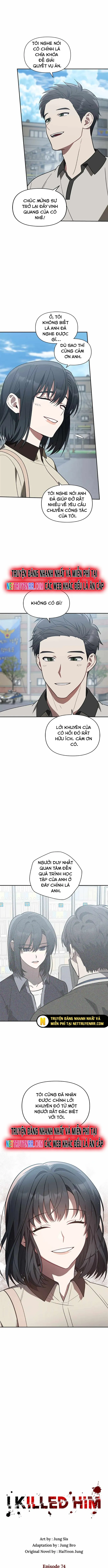 Tôi Đã Giết Hắn: Chapter 74
