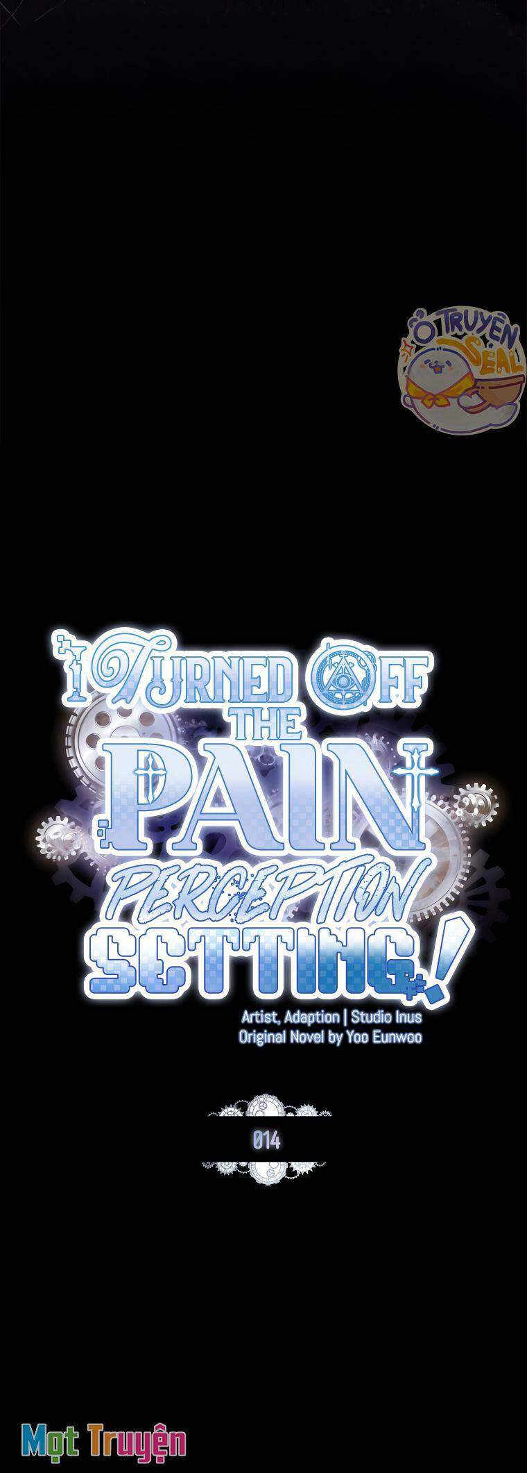 Tôi Đã Tắt Cài Đặt Chế Độ Nhận Thức Nỗi Đau!: Chapter 14