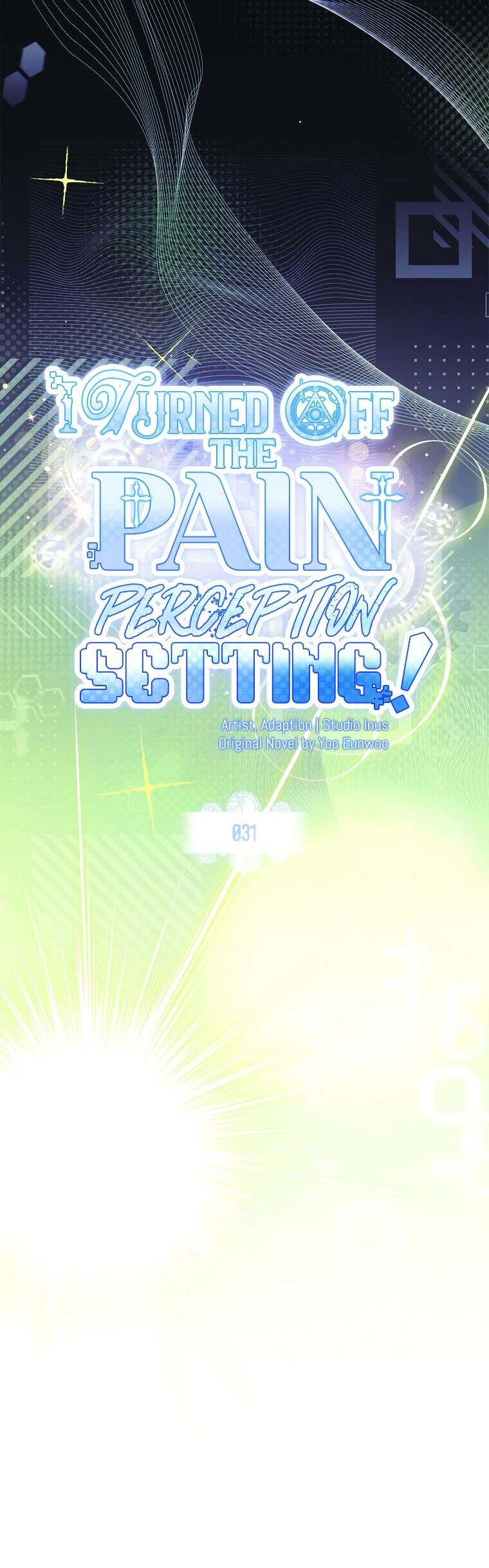 Tôi Đã Tắt Cài Đặt Chế Độ Nhận Thức Nỗi Đau!: Chapter 31