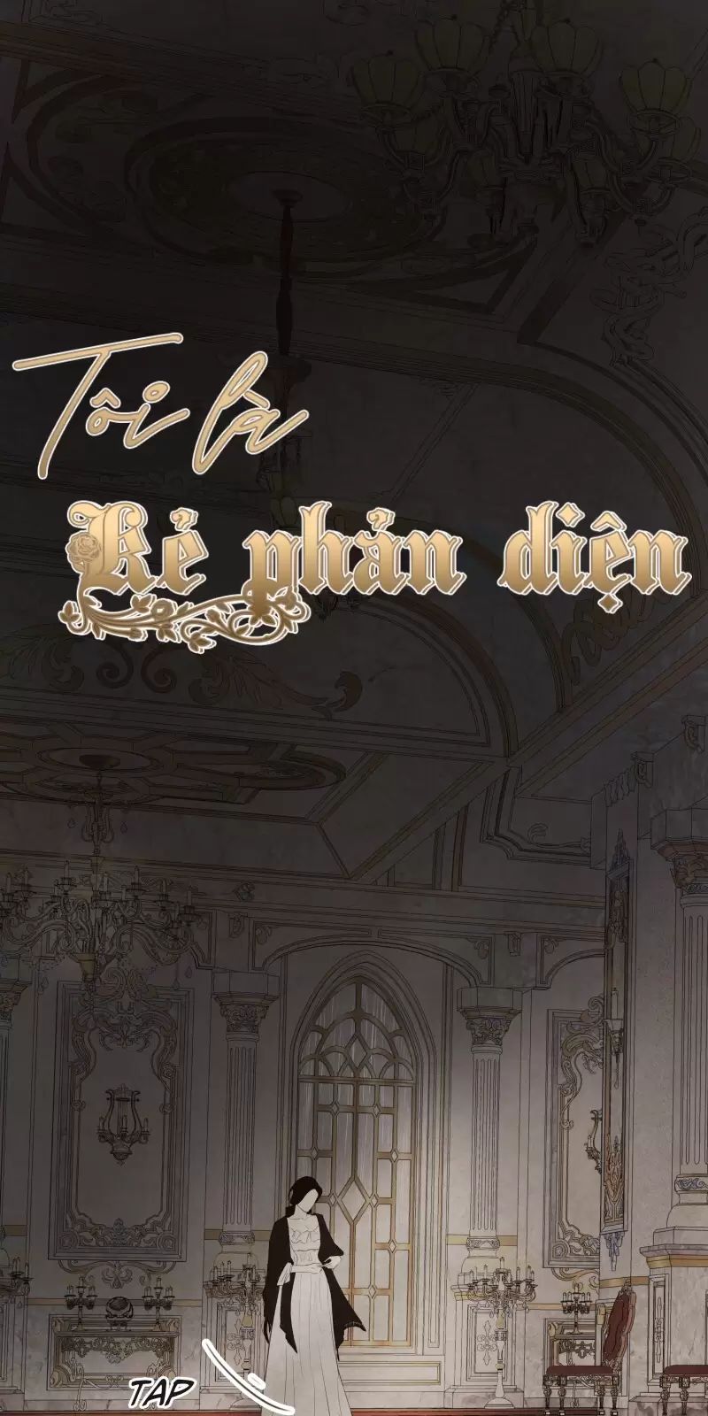 Tôi Là Kẻ Phản Diện: Chapter 13