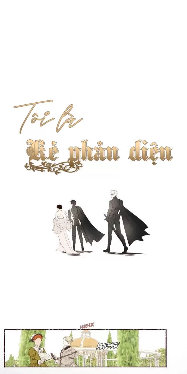 Tôi Là Kẻ Phản Diện: Chapter 19