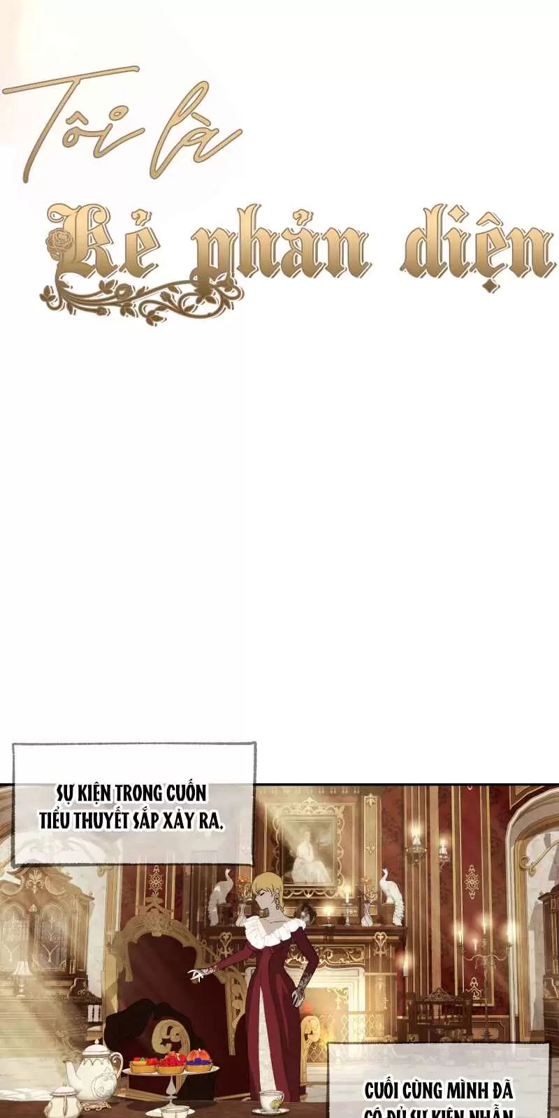 Tôi Là Kẻ Phản Diện: Chapter 30
