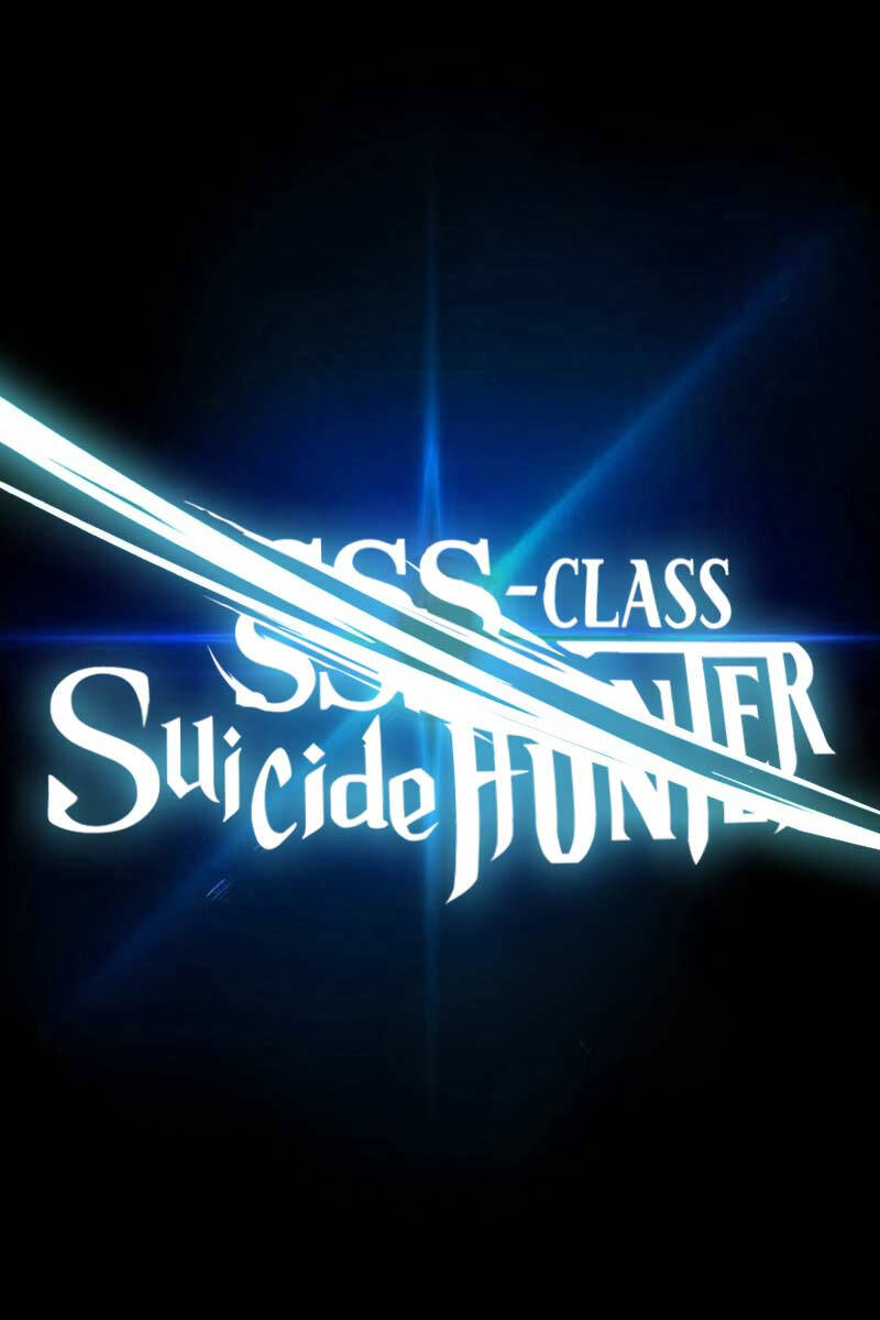 Tôi Là Thợ Săn Có Kĩ Năng Tự Sát Cấp Sss: Chapter 115