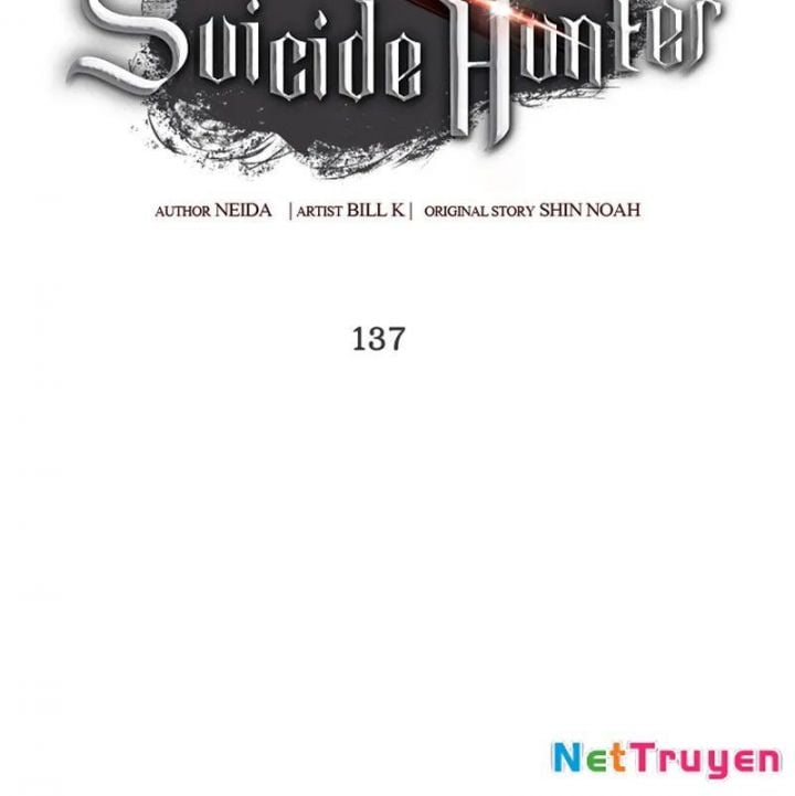 Tôi Là Thợ Săn Có Kĩ Năng Tự Sát Cấp Sss: Chapter 137